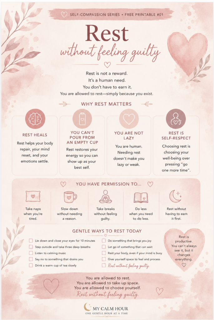 Free Rest Without Feeling Guilty printable for self-compassion and healthy self-care.
